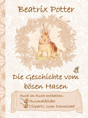 cover image of Die Geschichte vom bösen Hasen (inklusive Ausmalbilder und Cliparts zum Download)